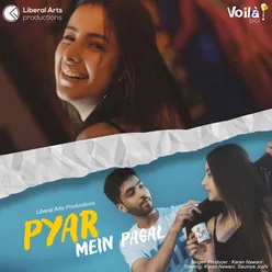 Pyar Mein Pagal